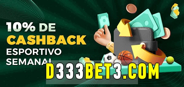 10% de bônus de cashback na d333bet 